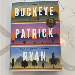 Buckeye by Patrick Ryan, Barnes & Noble Exclusive Edition, Hardcover